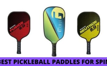 Best Pickleball paddles for spin